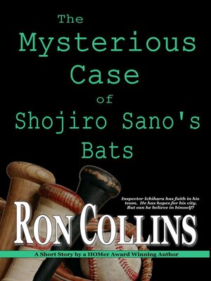 cover image of The Mysterious Case of Shojiro Sano's Bats